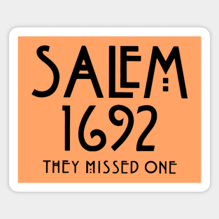 Salem Witch 1692 They Missed One Magnet